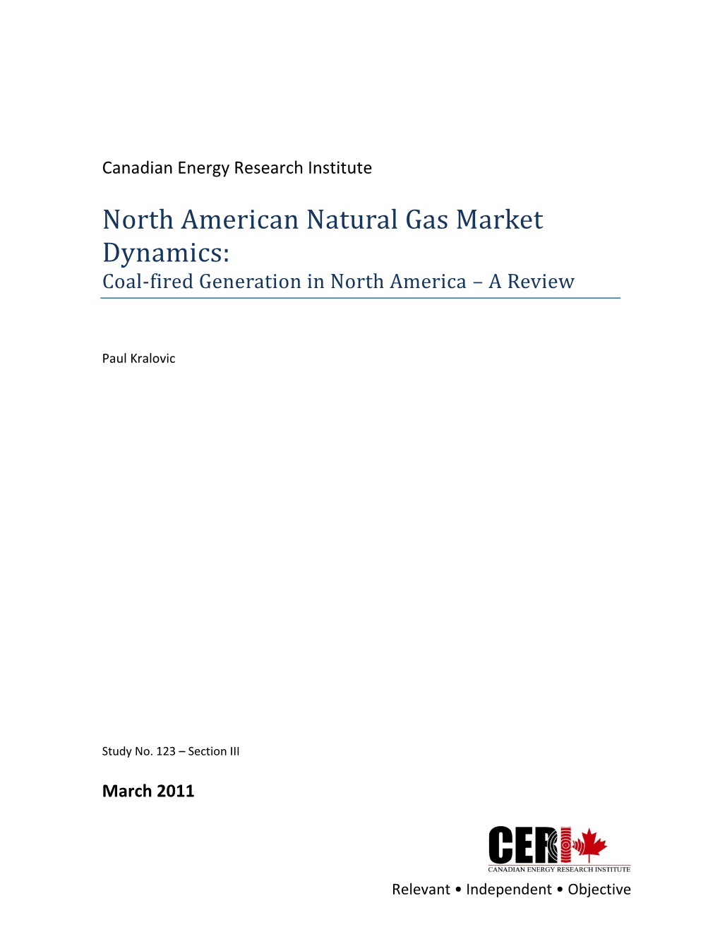 North American Natural Gas Market Dynamics: Coal-Fired Generation in North America – a Review