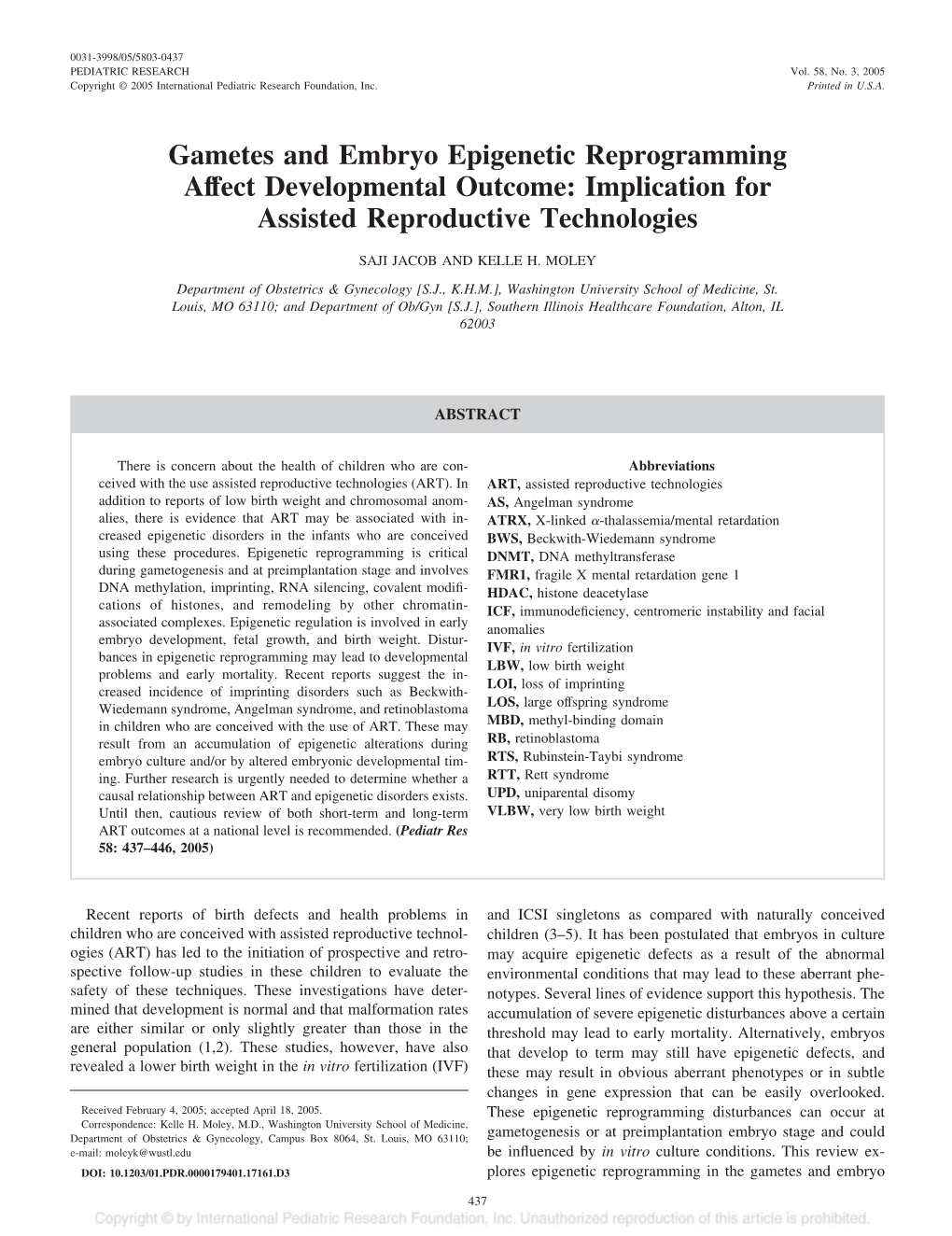 Gametes and Embryo Epigenetic Reprogramming Affect Developmental Outcome: Implication for Assisted Reproductive Technologies