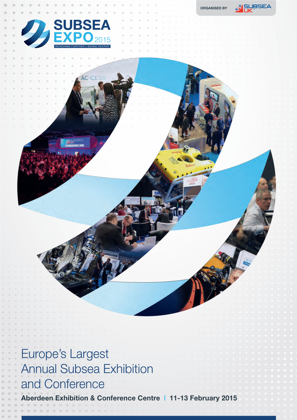 Europe's Largest Annual Subsea Exhibition and Conference