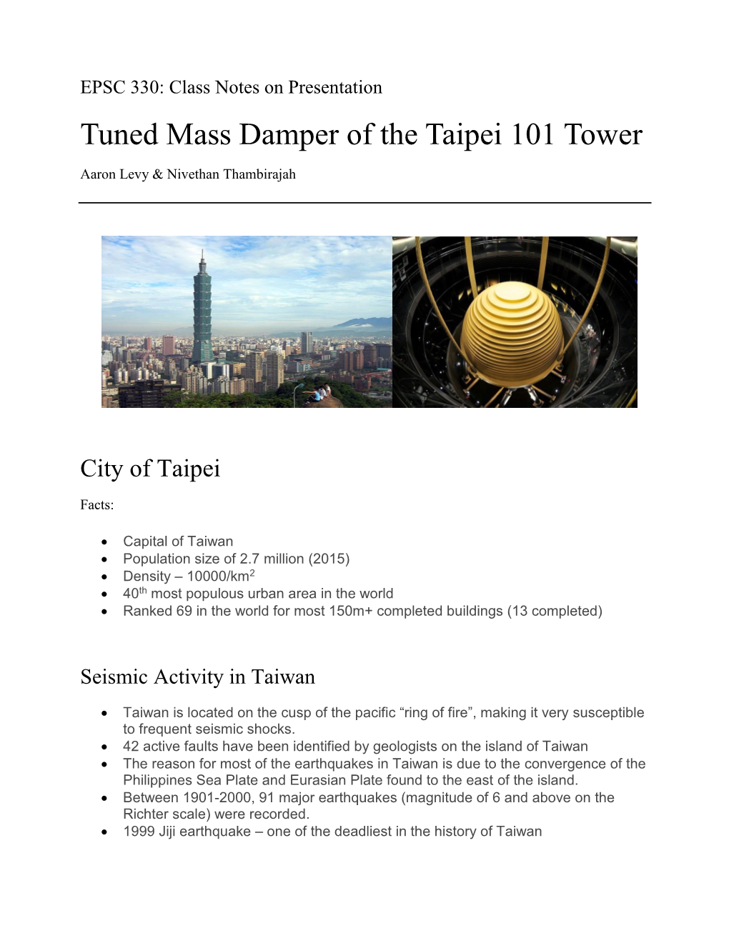 Tuned Mass Damper of the Taipei 101 Tower