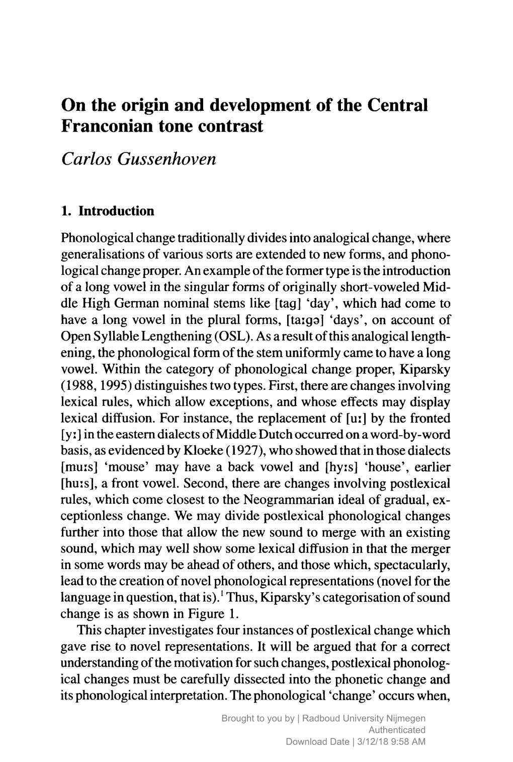 On the Origin and Development of the Central Franconian Tone Contrast Carlos Gussenhoven