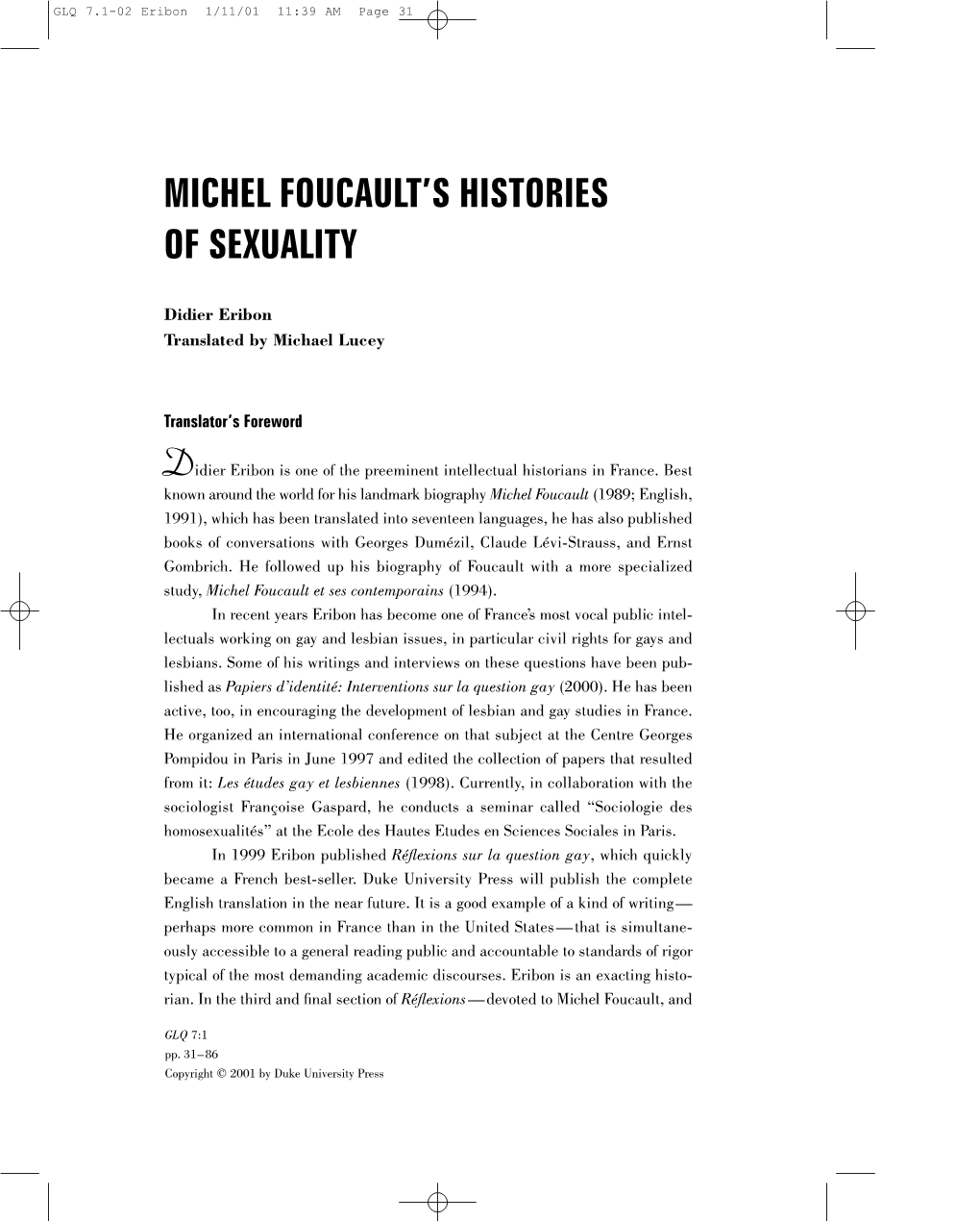 Michel Foucault's Histories of Sexuality