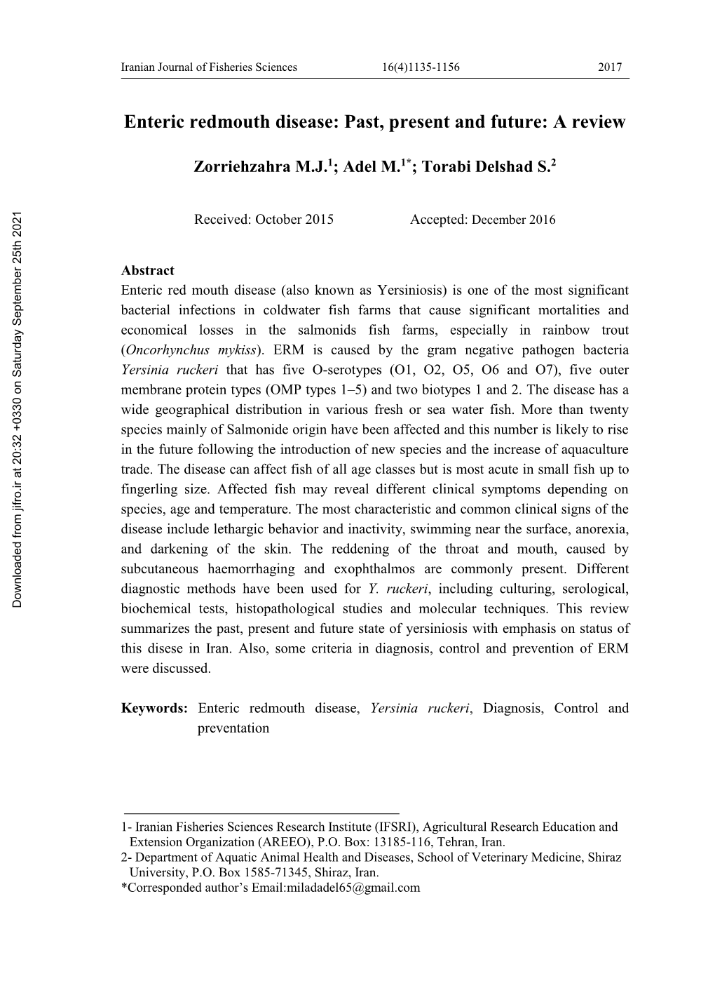 Enteric Redmouth Disease: Past, Present and Future: a Review