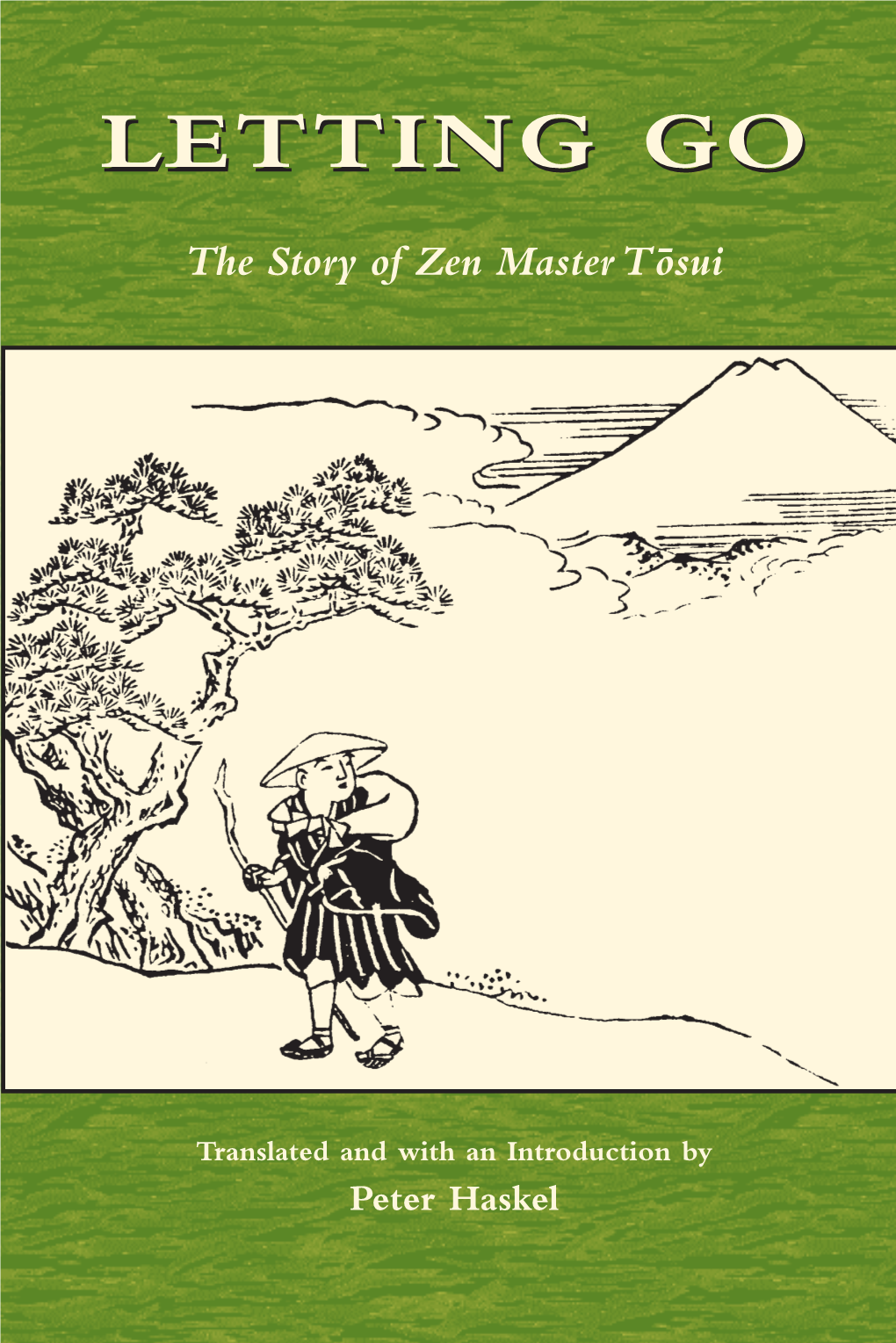 Letting Go: the Story of Zen Master Tōsui