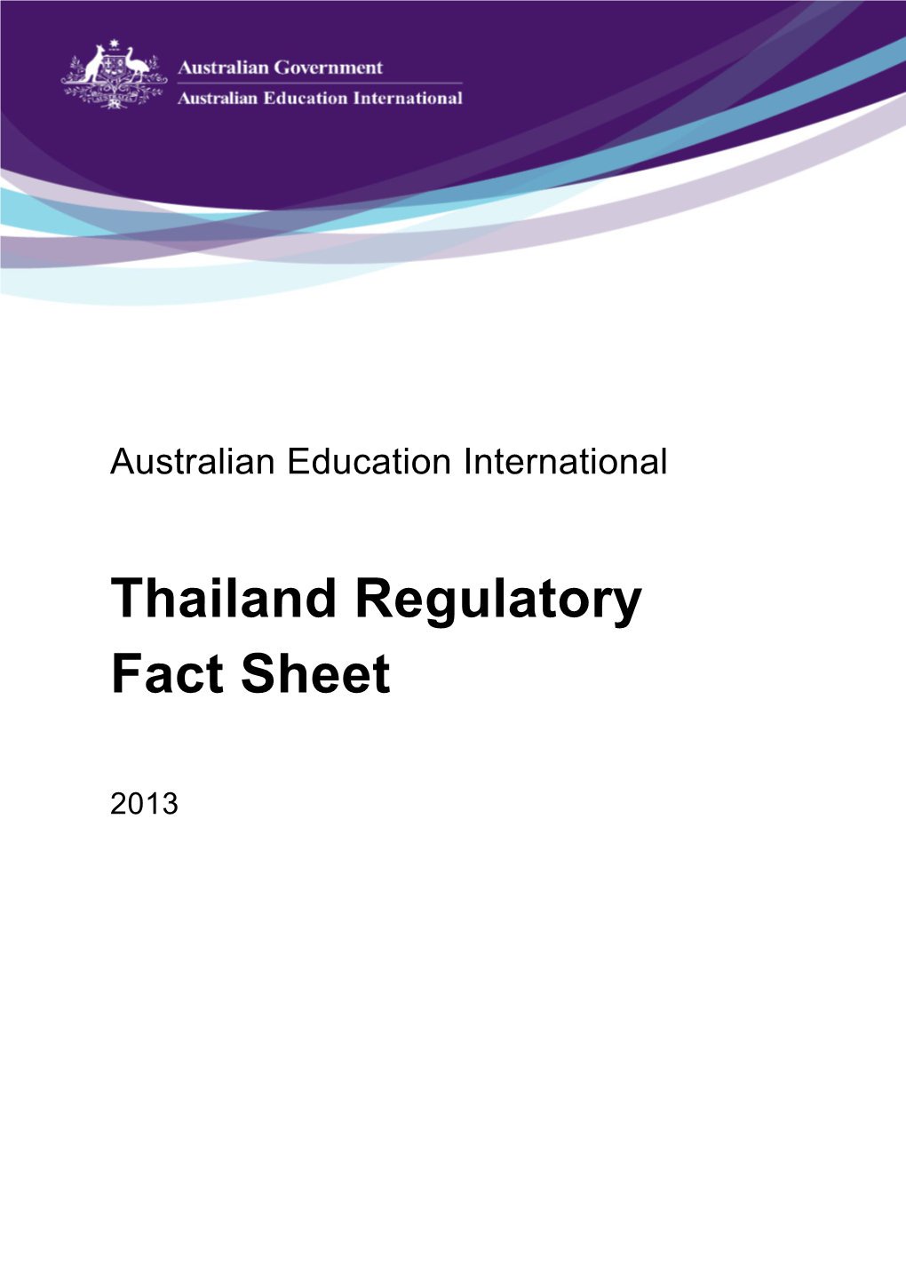 Thailand Regulatory Fact Sheet 2013