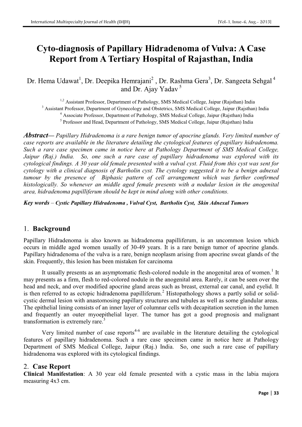 Cyto-Diagnosis of Papillary Hidradenoma of Vulva: a Case Report from a Tertiary Hospital of Rajasthan, India