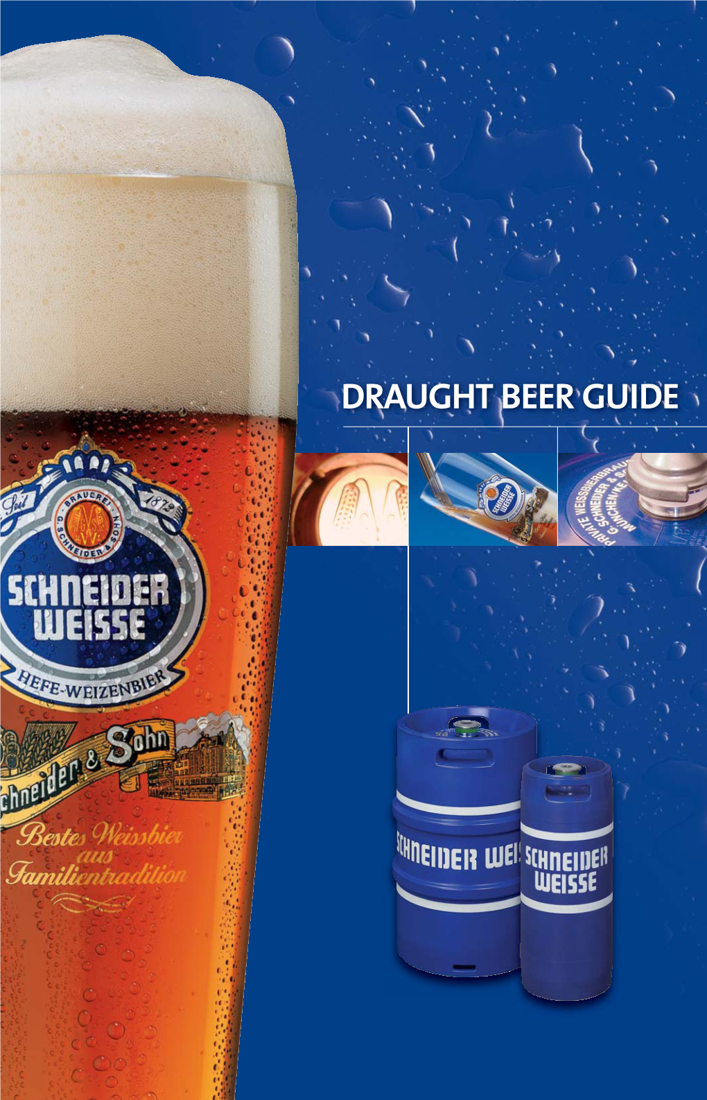 DRAUGHT BEER GUIDE Natural Quality – Pure Enjoyment