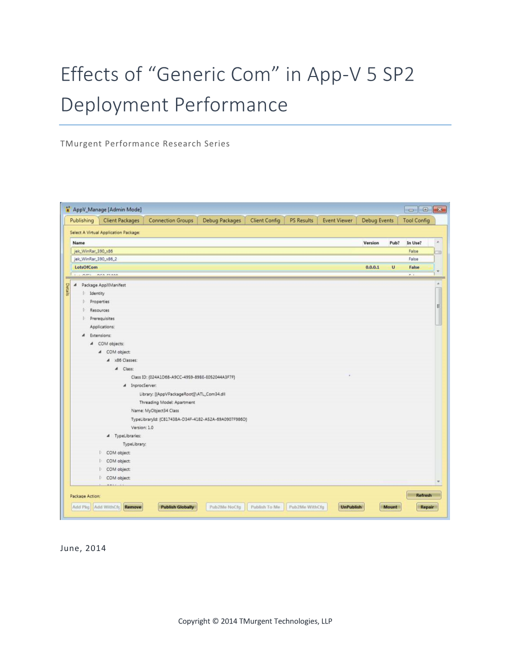 Effects of “Generic Com” in App-V 5 SP2 Deployment Performance