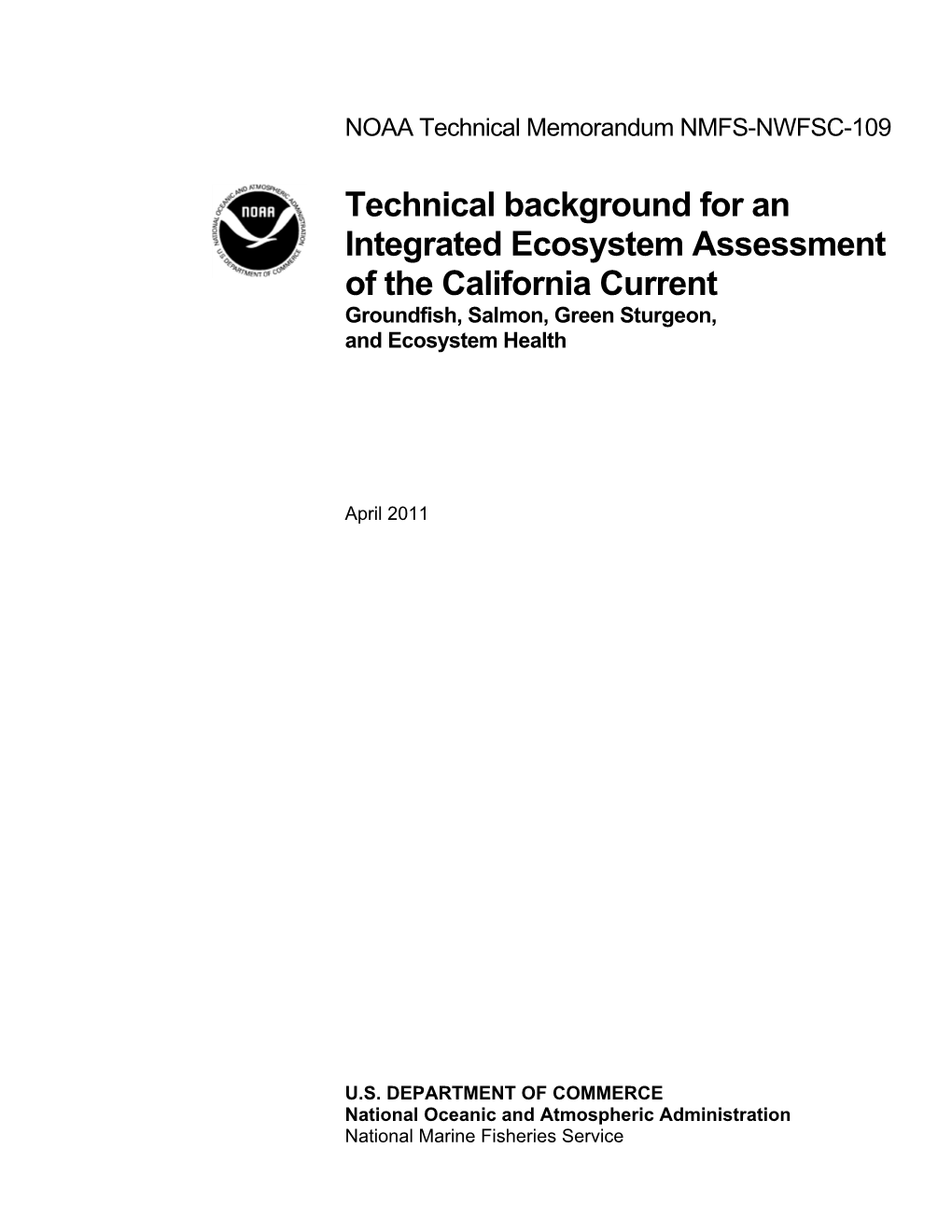 NOAA Technical Memorandum NMFS-NWFSC-109. Technical