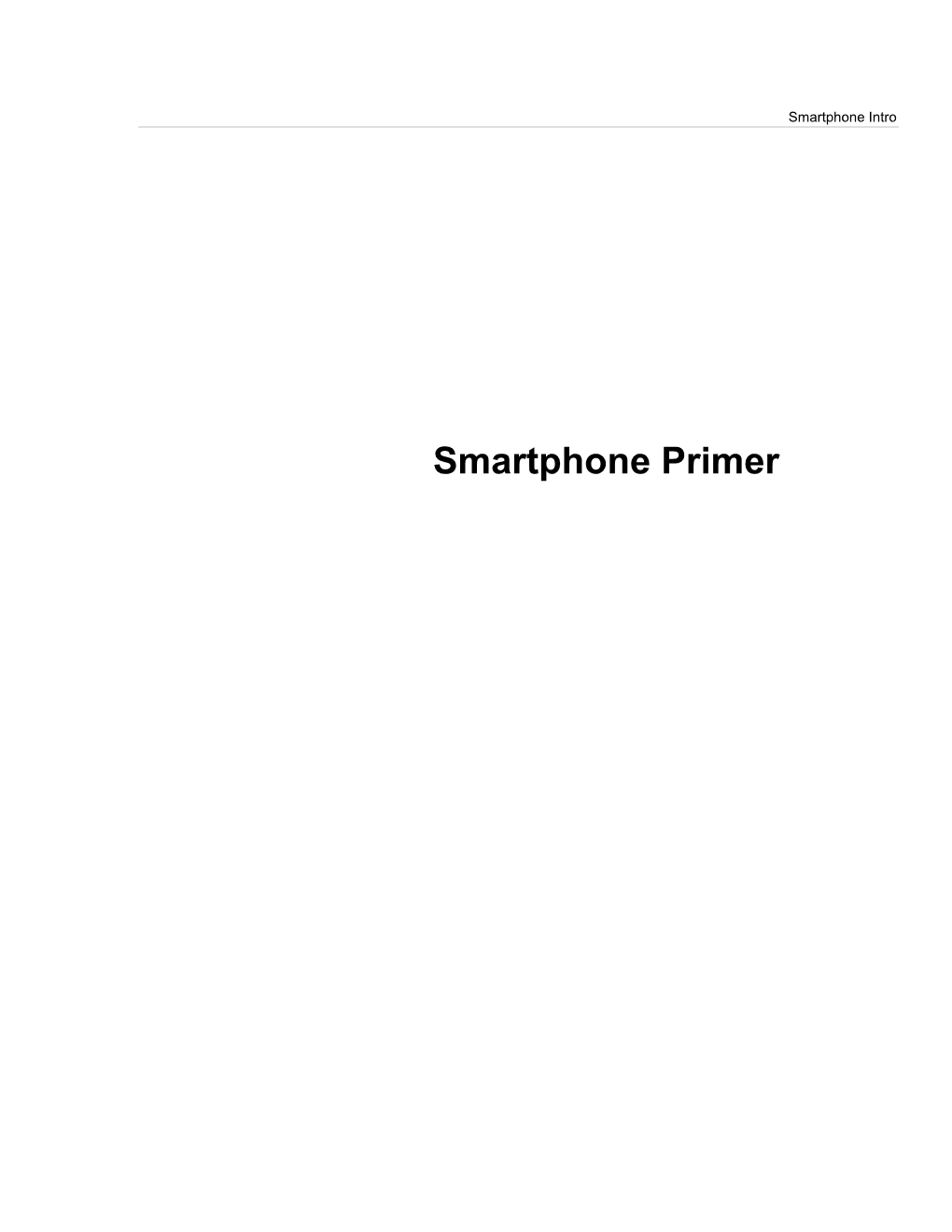 Smartphone Primer