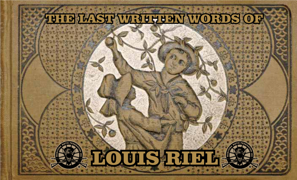 Last Written Words of Louis Riel