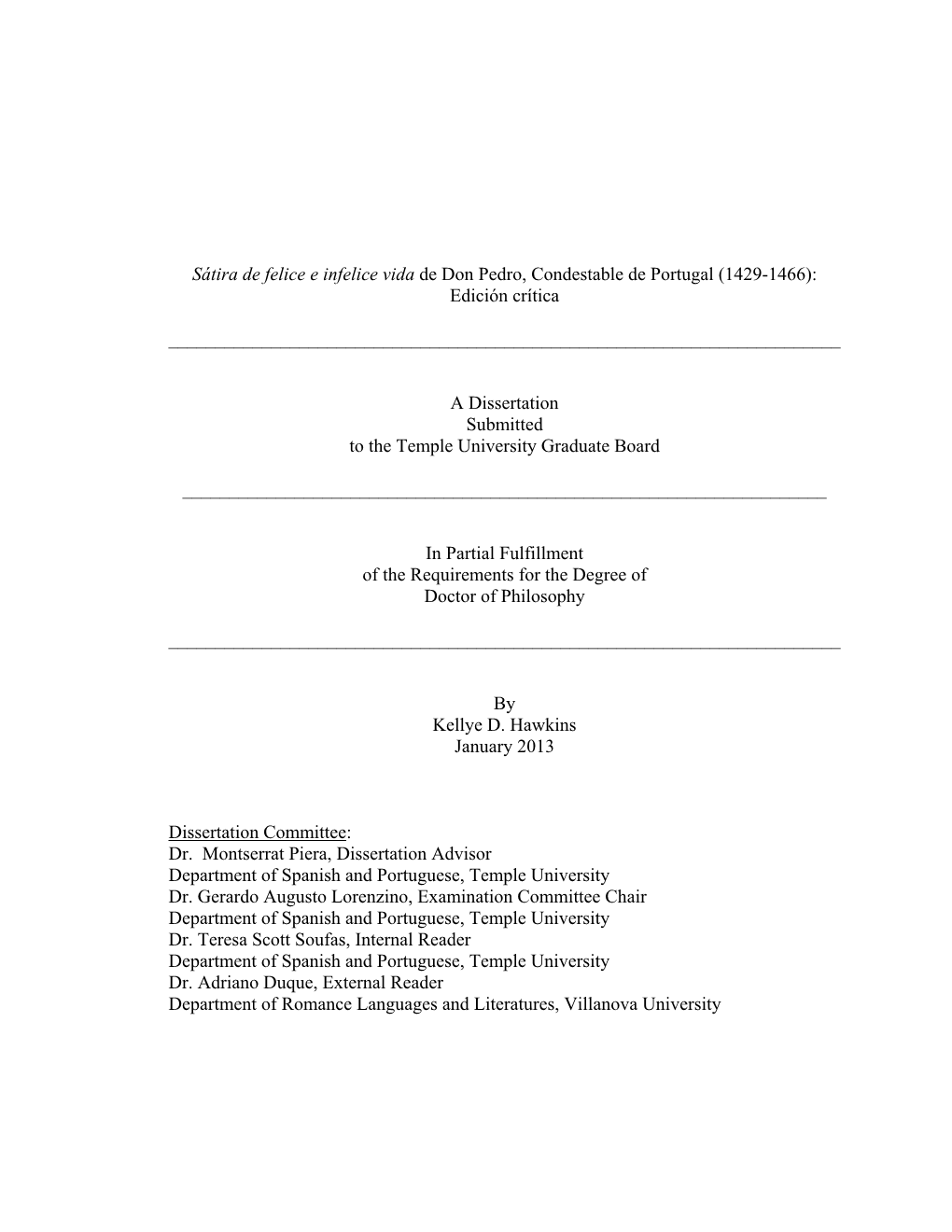 Sátira De Felice E Infelice Vida De Don Pedro, Condestable De Portugal (1429-1466): Edición Crítica