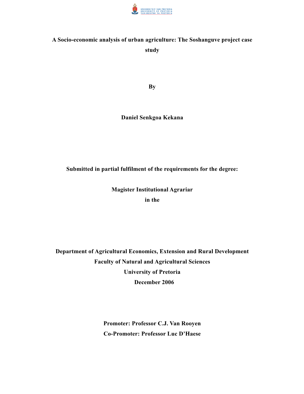 A Socio-Economic Analysis of Urban Agriculture: the Soshanguve Project Case Study