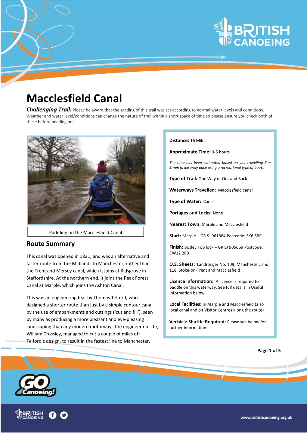 Macclesfield Canal Challenging Trail: Please Be Aware That the Grading of This Trail Was Set According to Normal Water Levels and Conditions