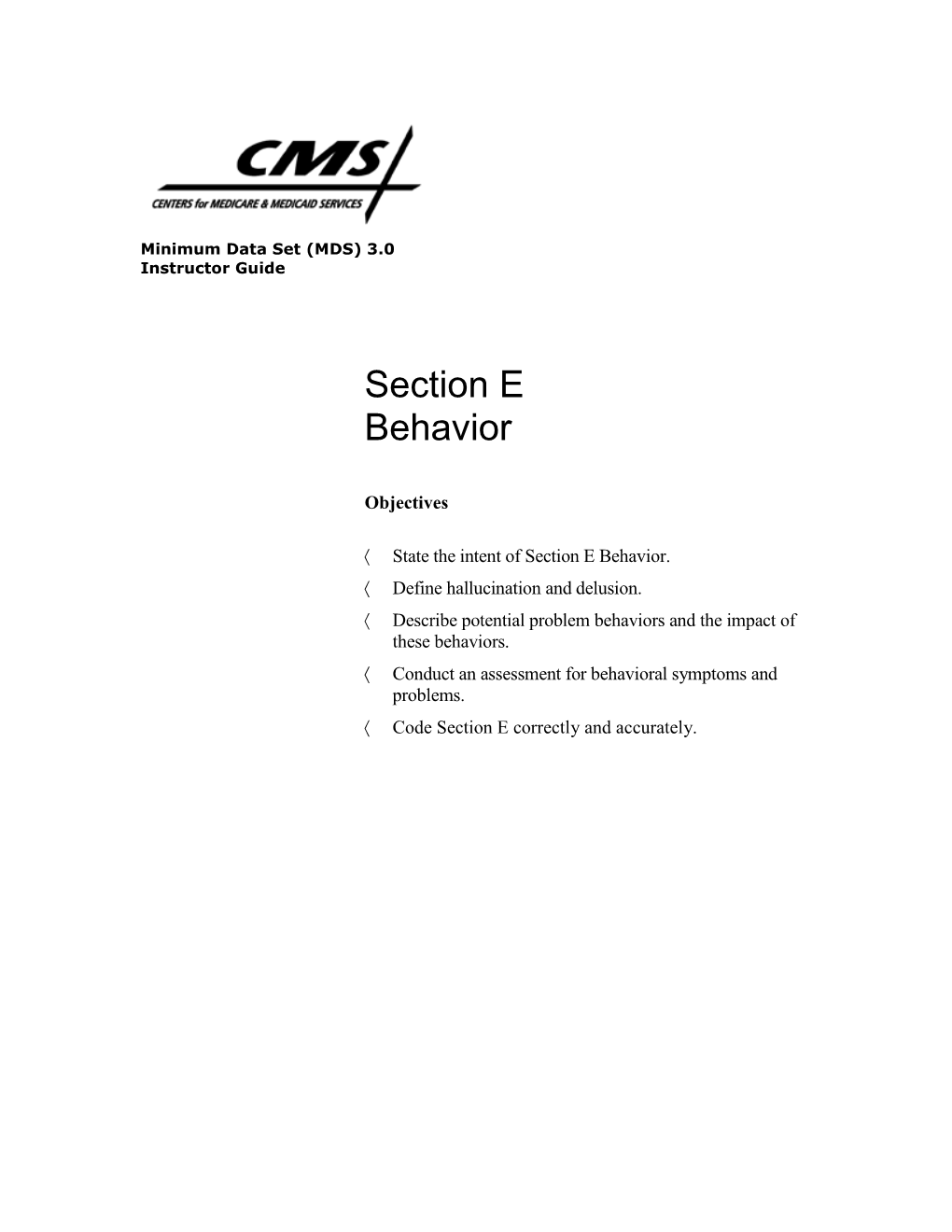 Section E Behavior