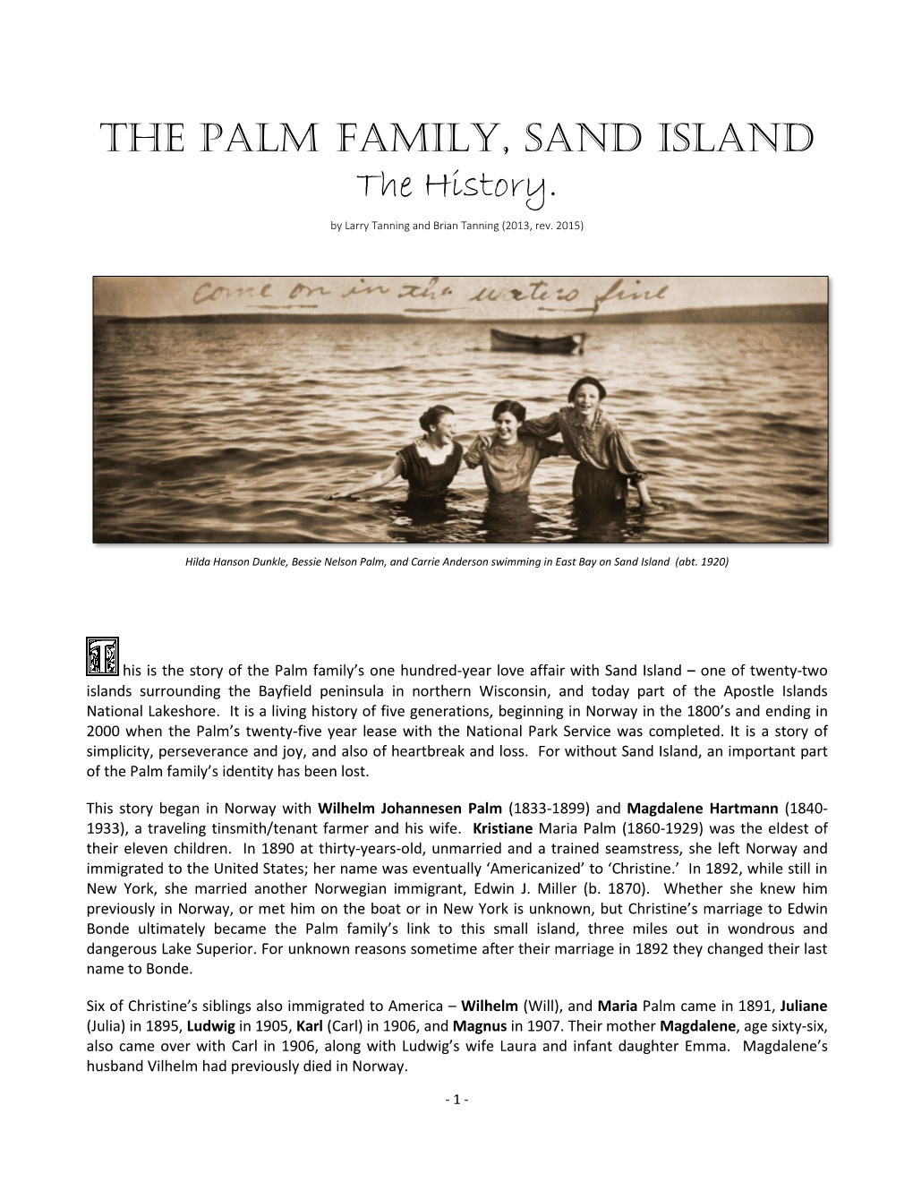 The Palm Family Sand Island History