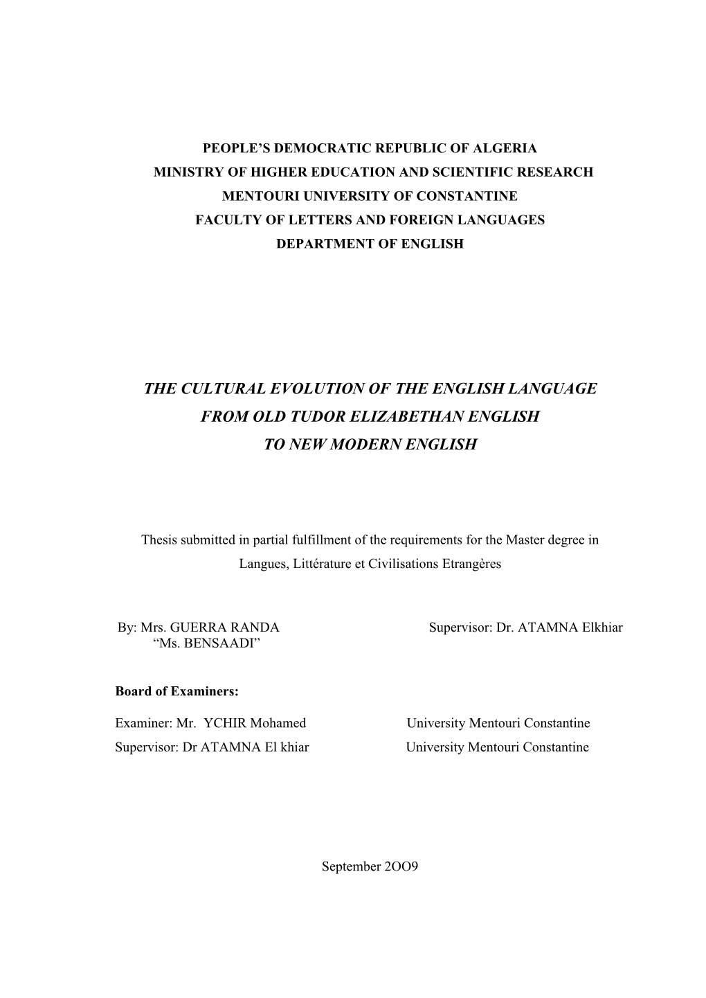 The Cultural Evolution of the English Language from Old Tudor Elizabethan English to New Modern English