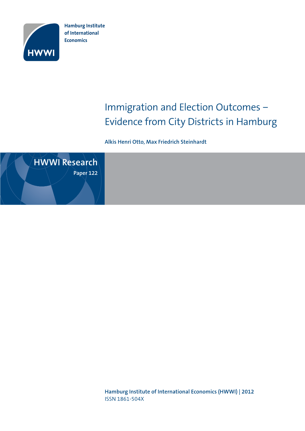 Immigration and Election Outcomes − Evidence from City Districts in Hamburg