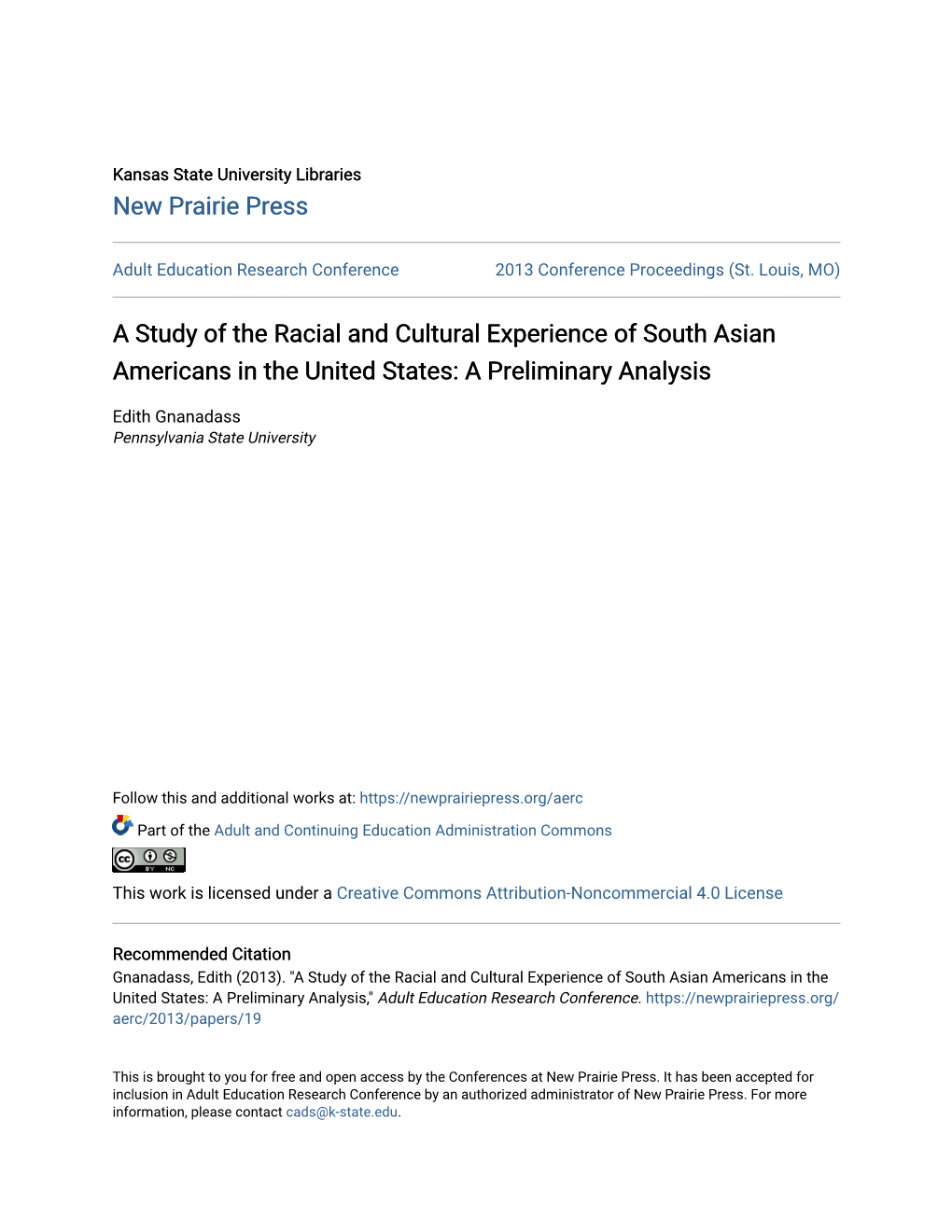 A Study of the Racial and Cultural Experience of South Asian Americans in the United States: a Preliminary Analysis