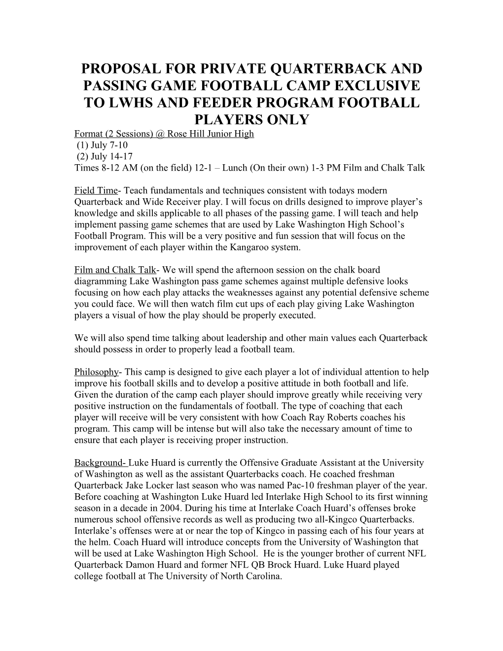 Proposal for Private Quarterback and Passing Game Football Camp Exclusive to Lwhs and Feeder