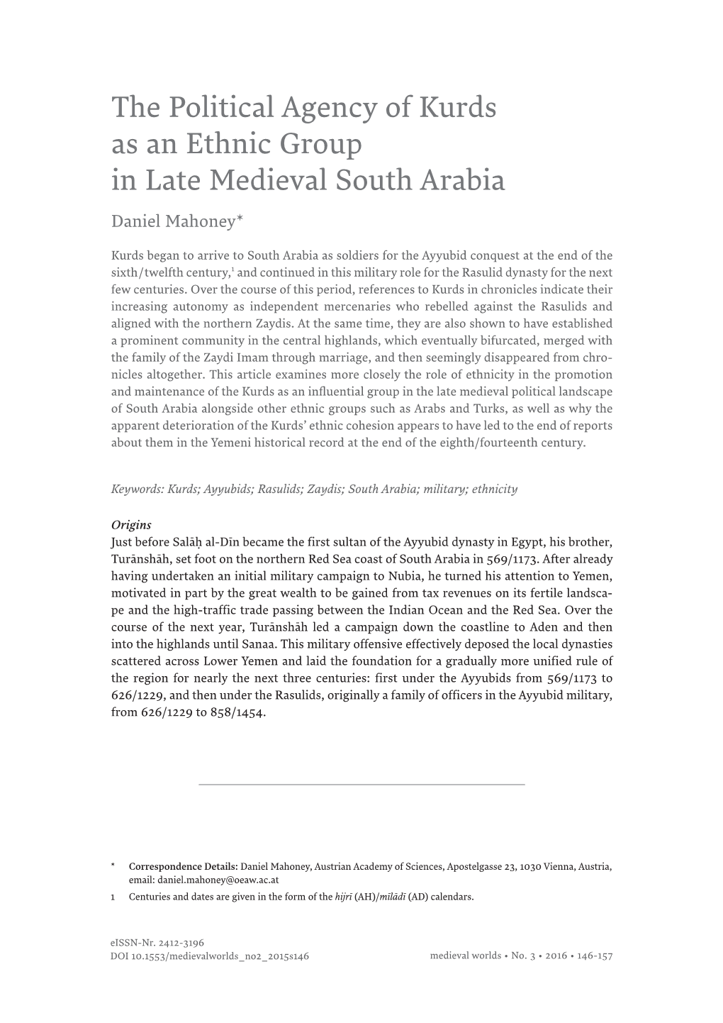 The Political Agency of Kurds As an Ethnic Group in Late Medieval South Arabia Daniel Mahoney*