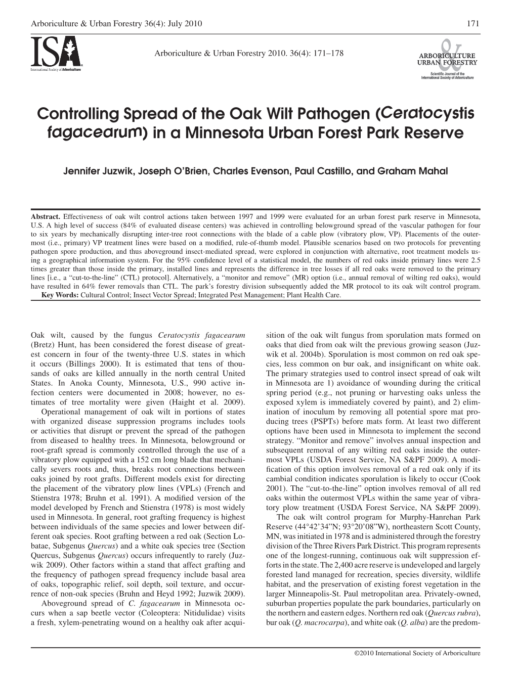 Controlling Spread of the Oak Wilt Pathogen (Ceratocystis Fagacearum) in a Minnesota Urban Forest Park Reserve