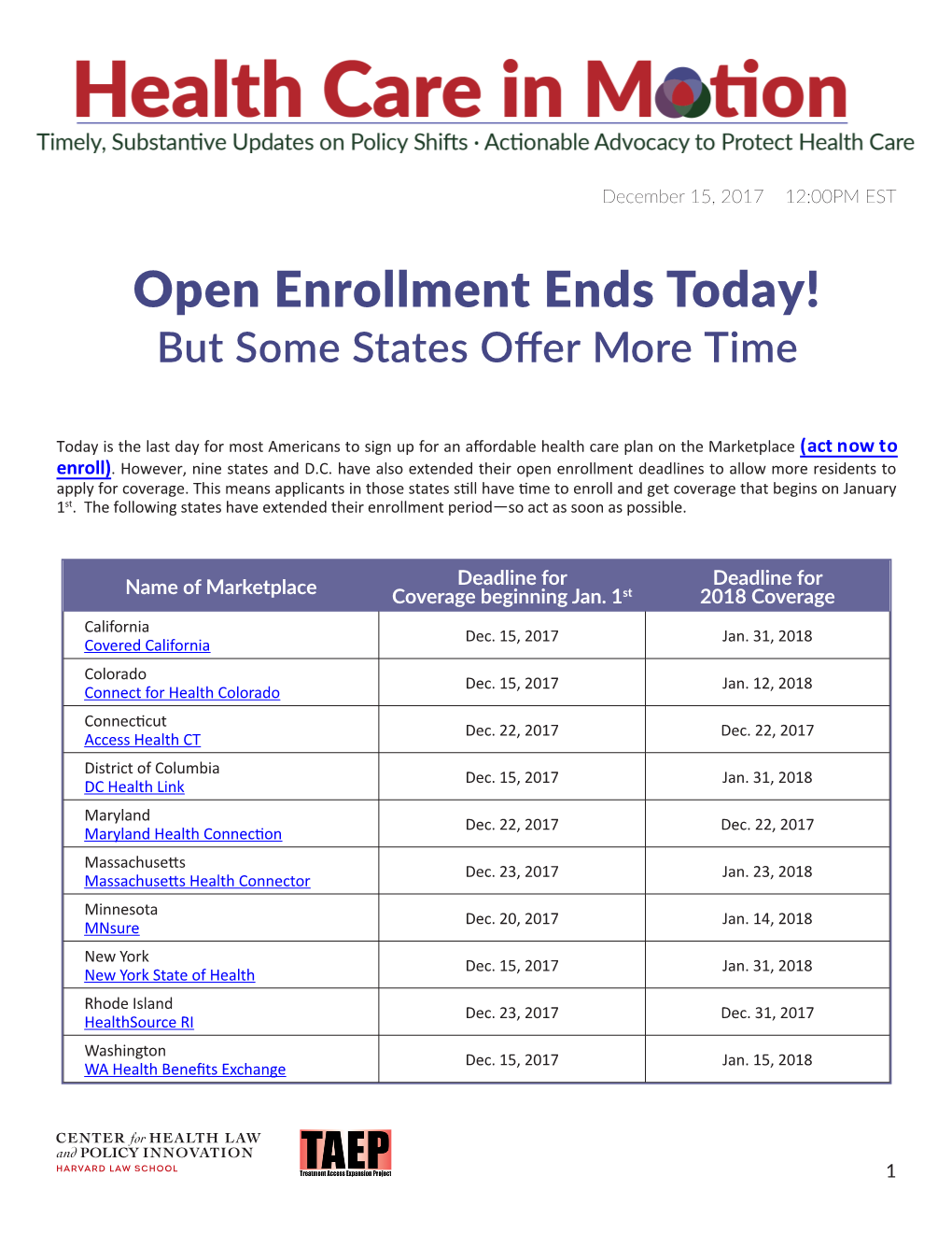 Open Enrollment Ends Today! but Some States Offer More Time