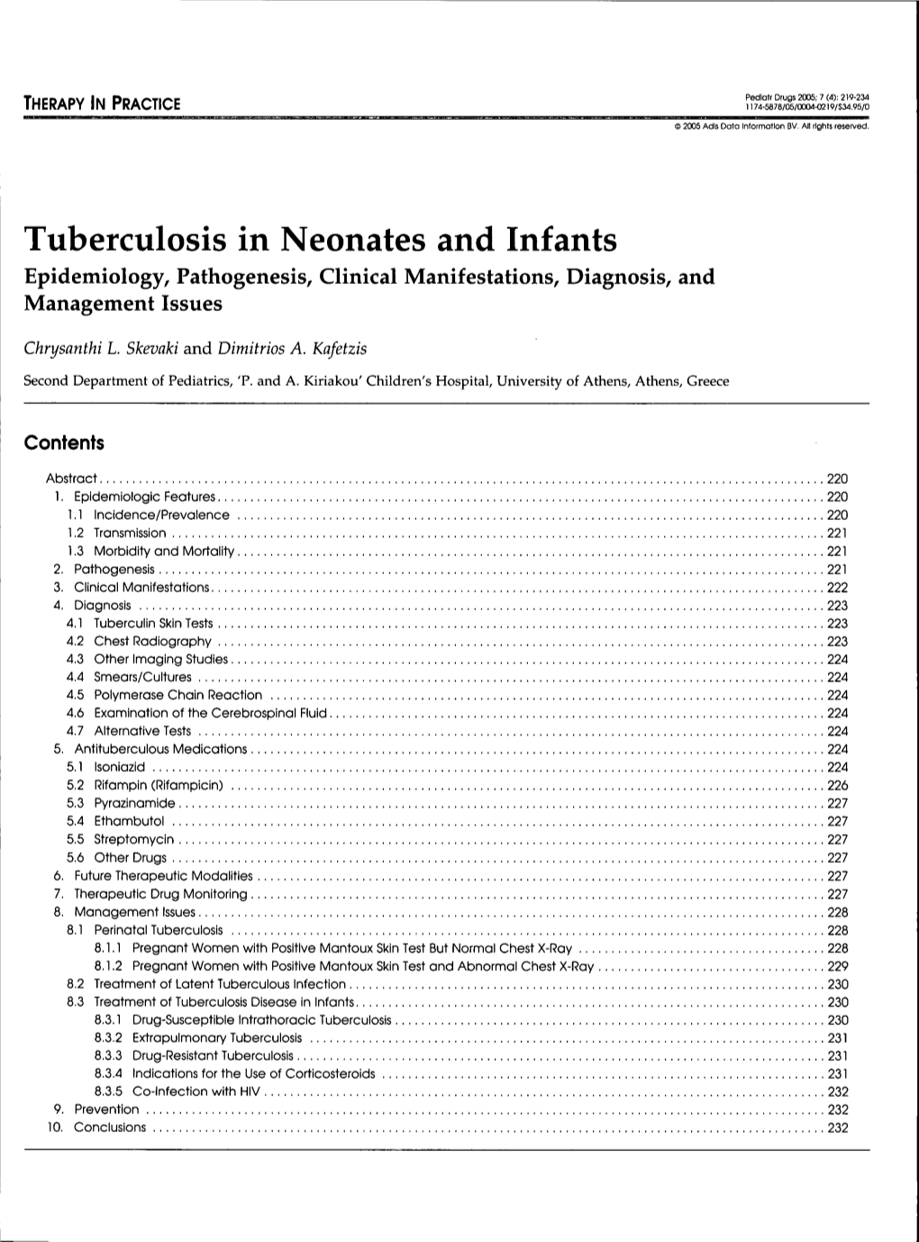Tuberculosis in Neonates and Infants Epidemiology, Pathogenesis, Clinical Manifestations, Diagnosis, and Management Issues