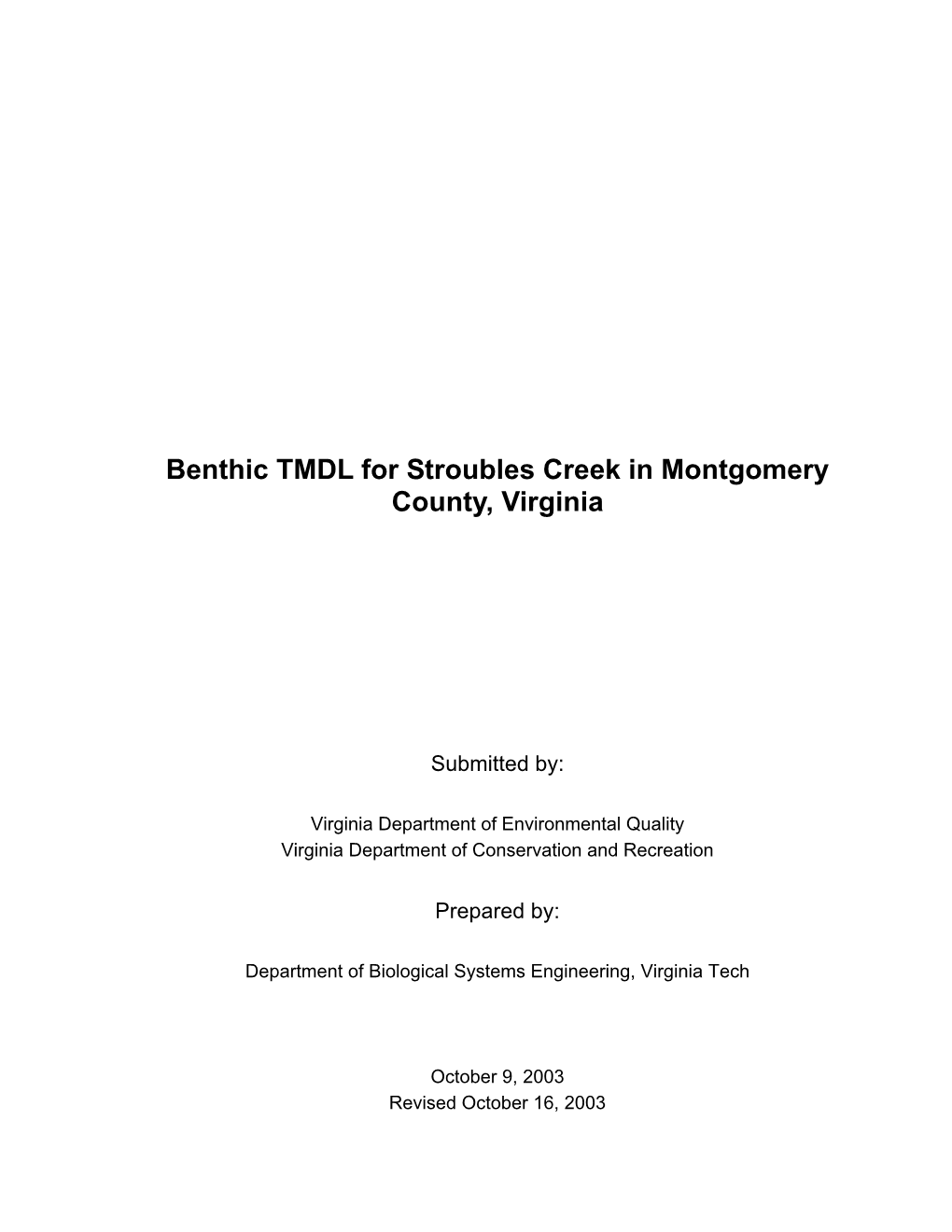 Benthic TMDL for Stroubles Creek in Montgomery County, Virginia