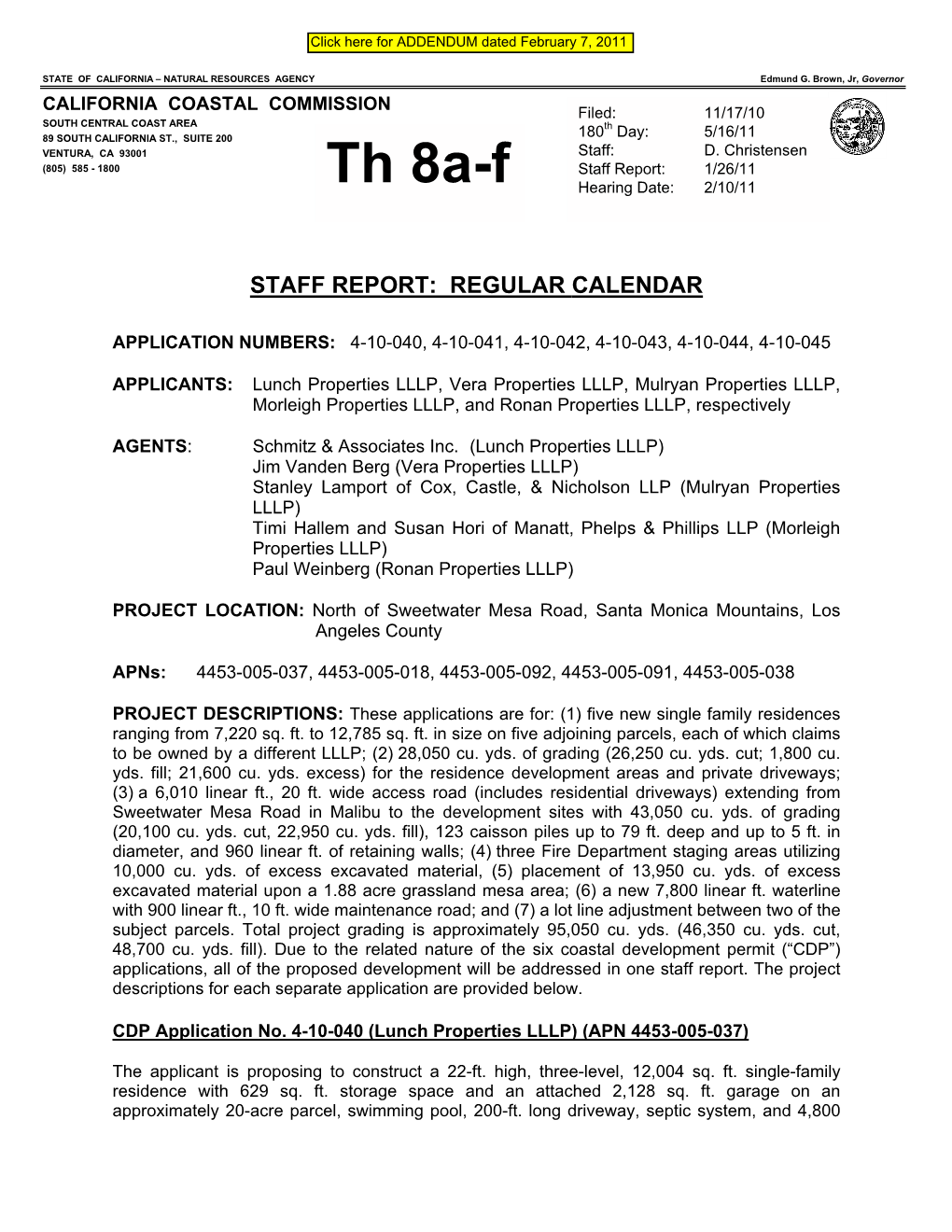 California Coastal Commission Staff Report and Recommendation Regarding Coastal Development Permit Application Nos. 4-10-040, 4