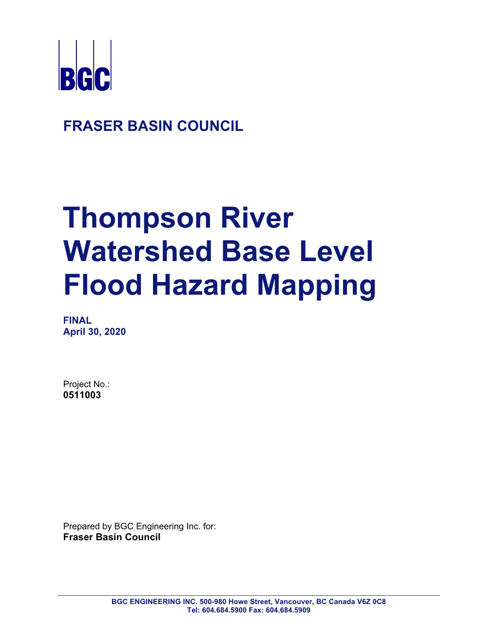 Thompson River Watershed Base Level Flood Hazard Mapping