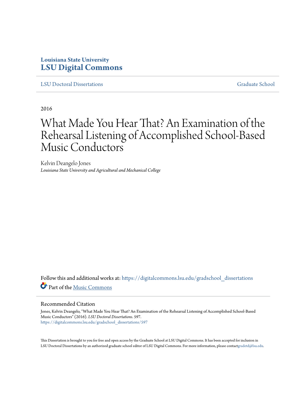 An Examination of the Rehearsal Listening of Accomplished School