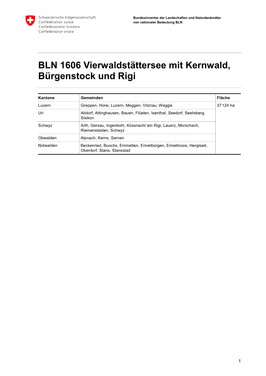 BLN 1606 Vierwaldstättersee Mit Kernwald, Bürgenstock Und Rigi