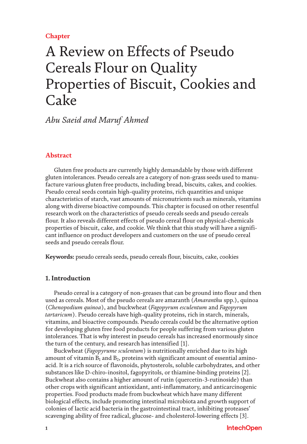 A Review on Effects of Pseudo Cereals Flour on Quality Properties of Biscuit, Cookies and Cake Abu Saeid and Maruf Ahmed