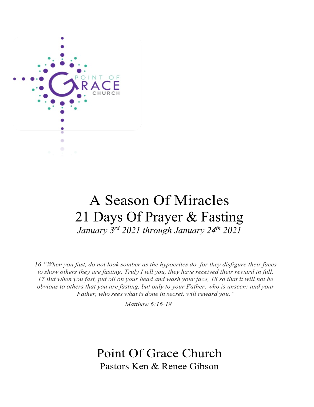 A Season of Miracles 21 Days of Prayer & Fasting