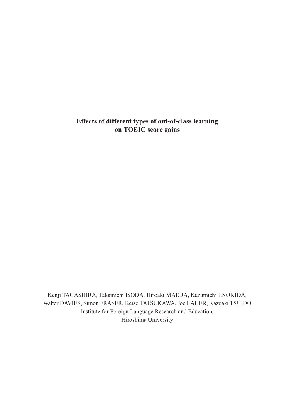 Effects of Different Types of Out-Of-Class Learning on TOEIC Score Gains