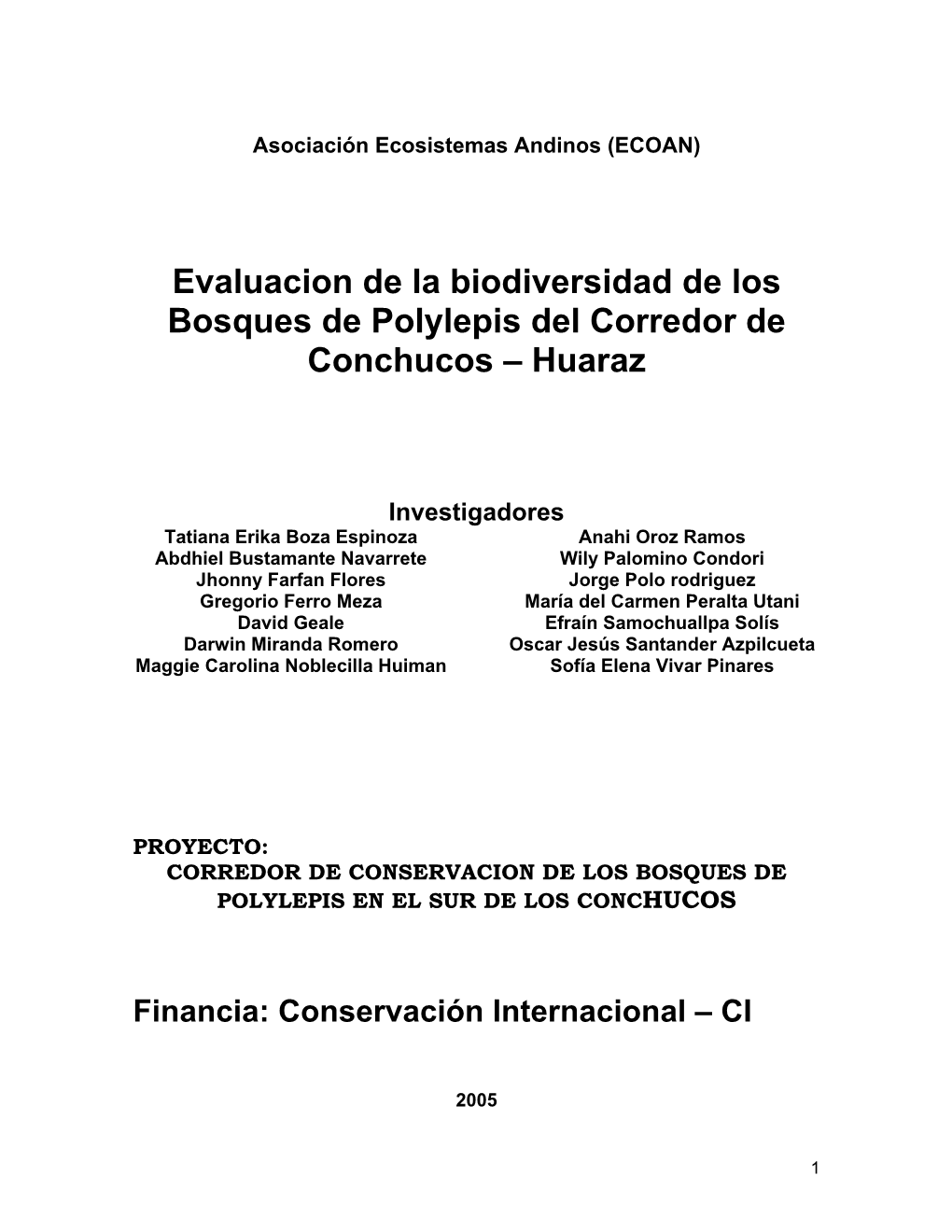 Evaluacion De La Biodiversidad De Los Bosques De Polylepis Del Corredor De Conchucos – Huaraz