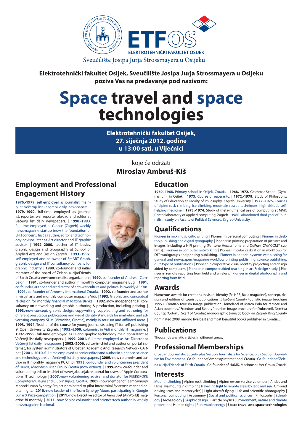 Space Travel and Space Technologies Elektrotehnički Fakultet Osijek, 27