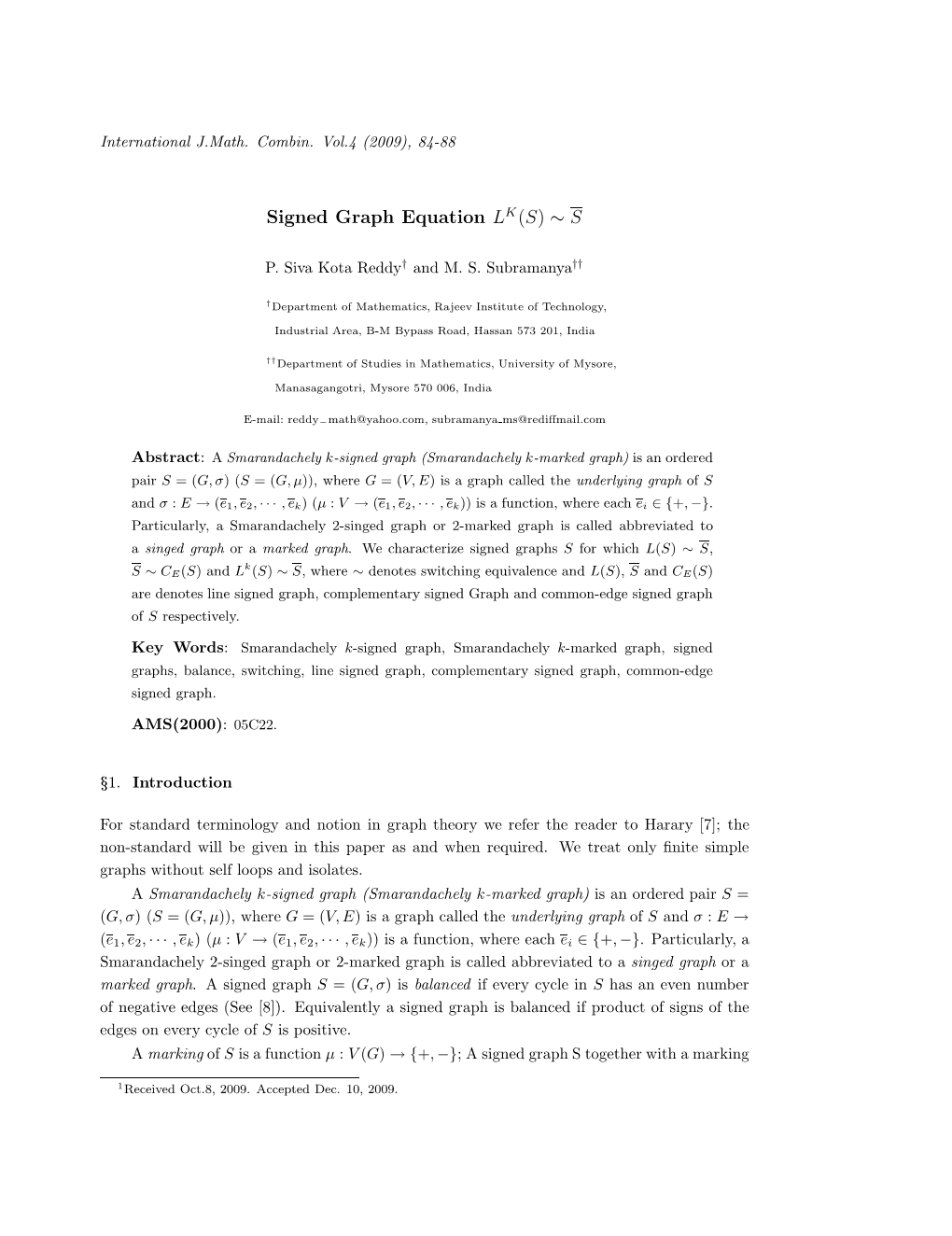 Signed Graph Equation LK(S)