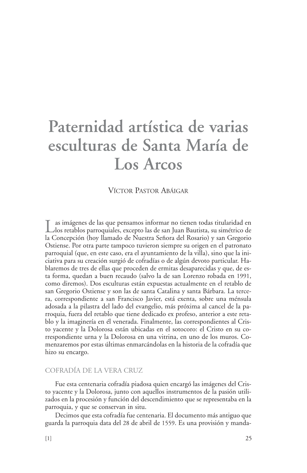 Paternidad Artística De Varias Esculturas De Santa María De Los Arcos
