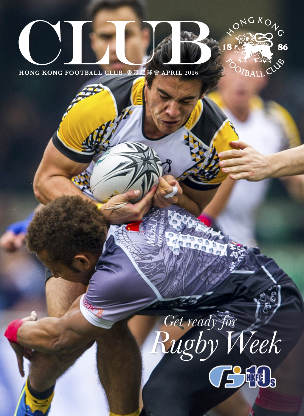 Rugby Week Rugby HONG KONG FOOTBALL CLUB CLUB FOOTBALL HONG KONG