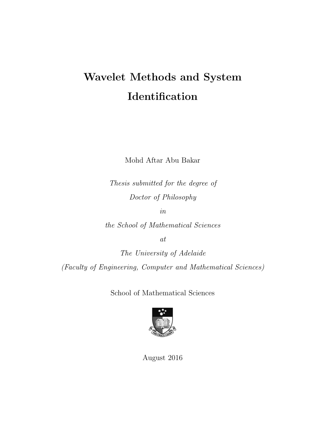 Wavelet Methods and System Identification