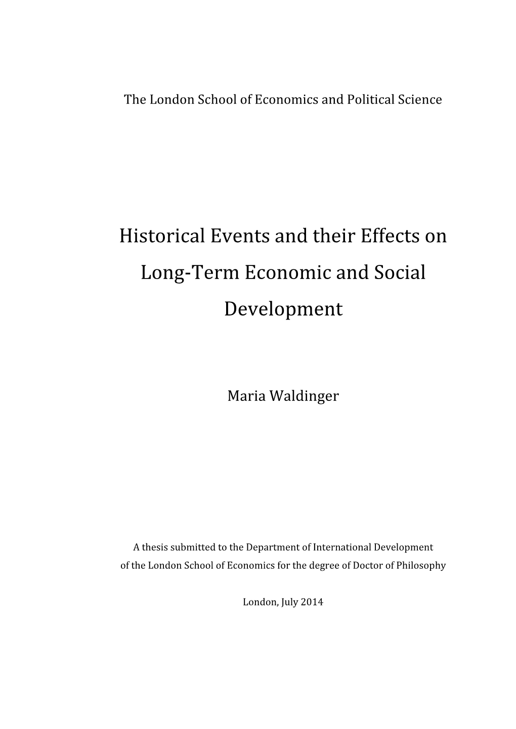 Historical Events and Their Effects on Long-Term Economic and Social Development