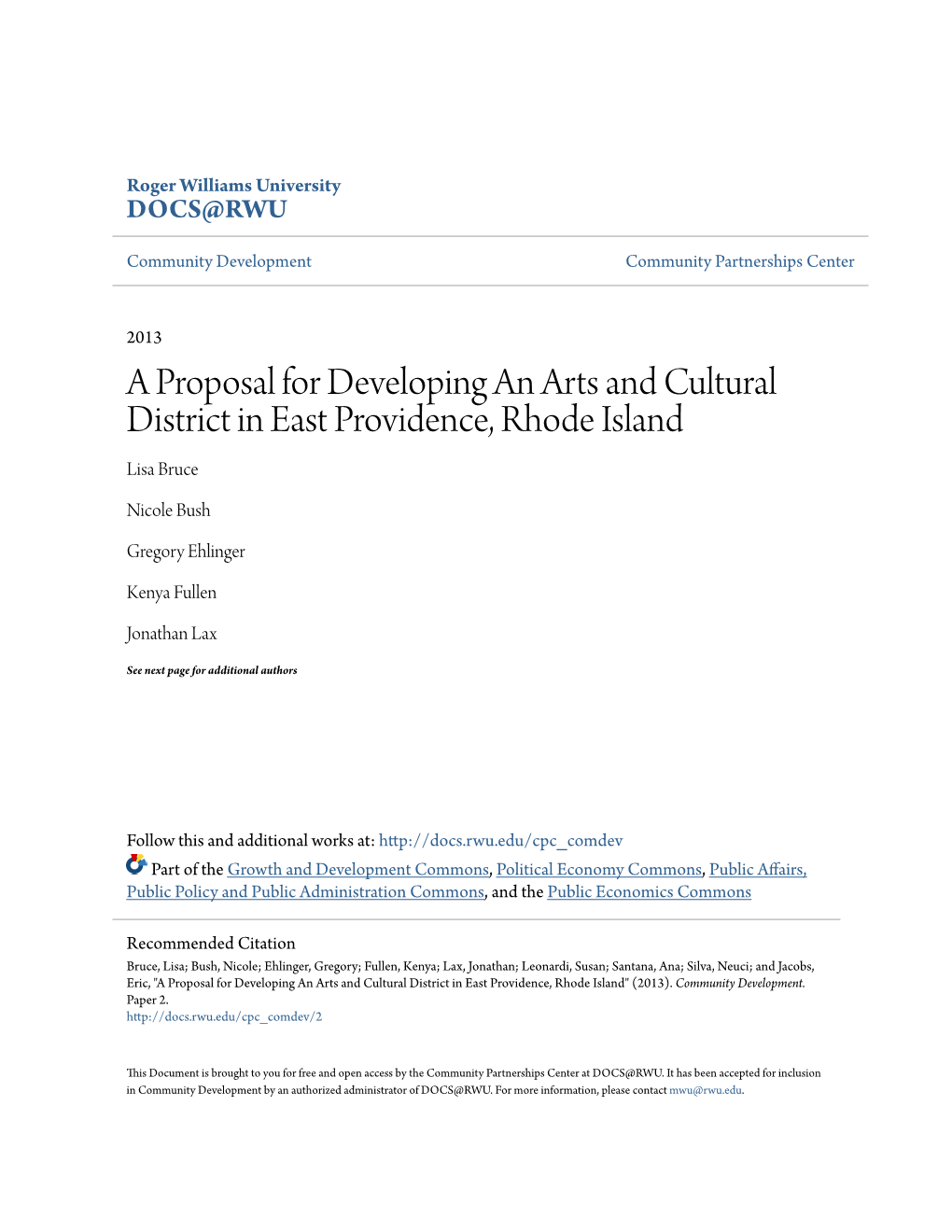 A Proposal for Developing an Arts and Cultural District in East Providence, Rhode Island Lisa Bruce