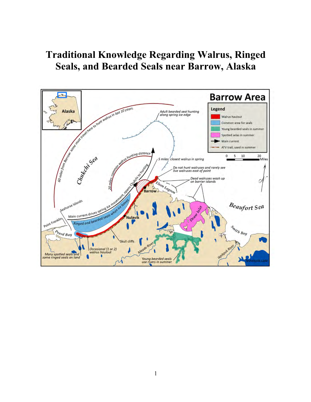 Traditional Knowledge Regarding Walrus, Ringed Seals, and Bearded Seals Near Barrow, Alaska