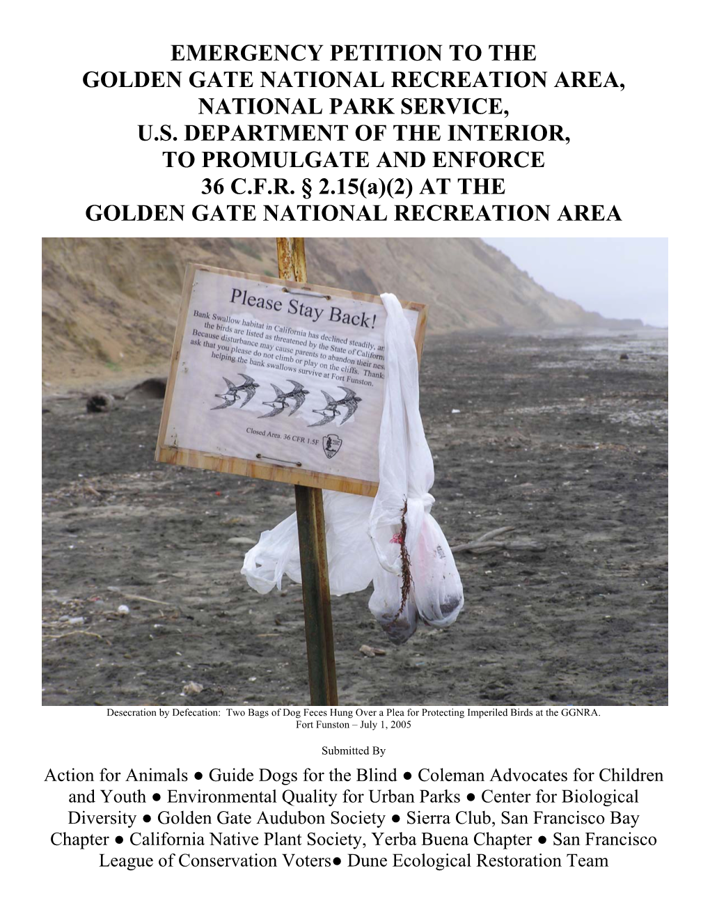 Emergency Petition to the Golden Gate National Recreation Area, National Park Service, U.S
