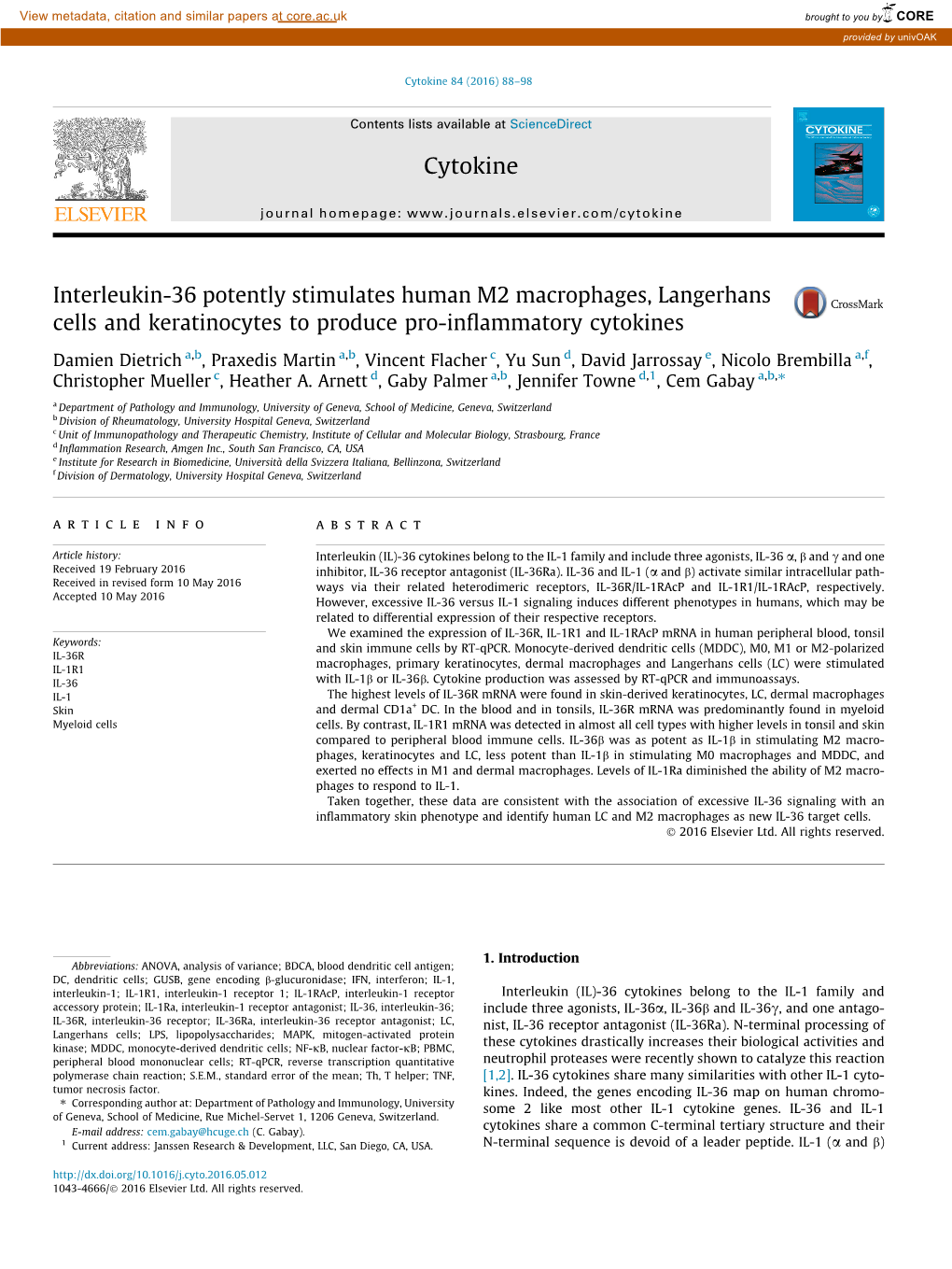 Interleukin-36 Potently Stimulates Human M2 Macrophages, Langerhans Cells and Keratinocytes to Produce Pro-Inﬂammatory Cytokines