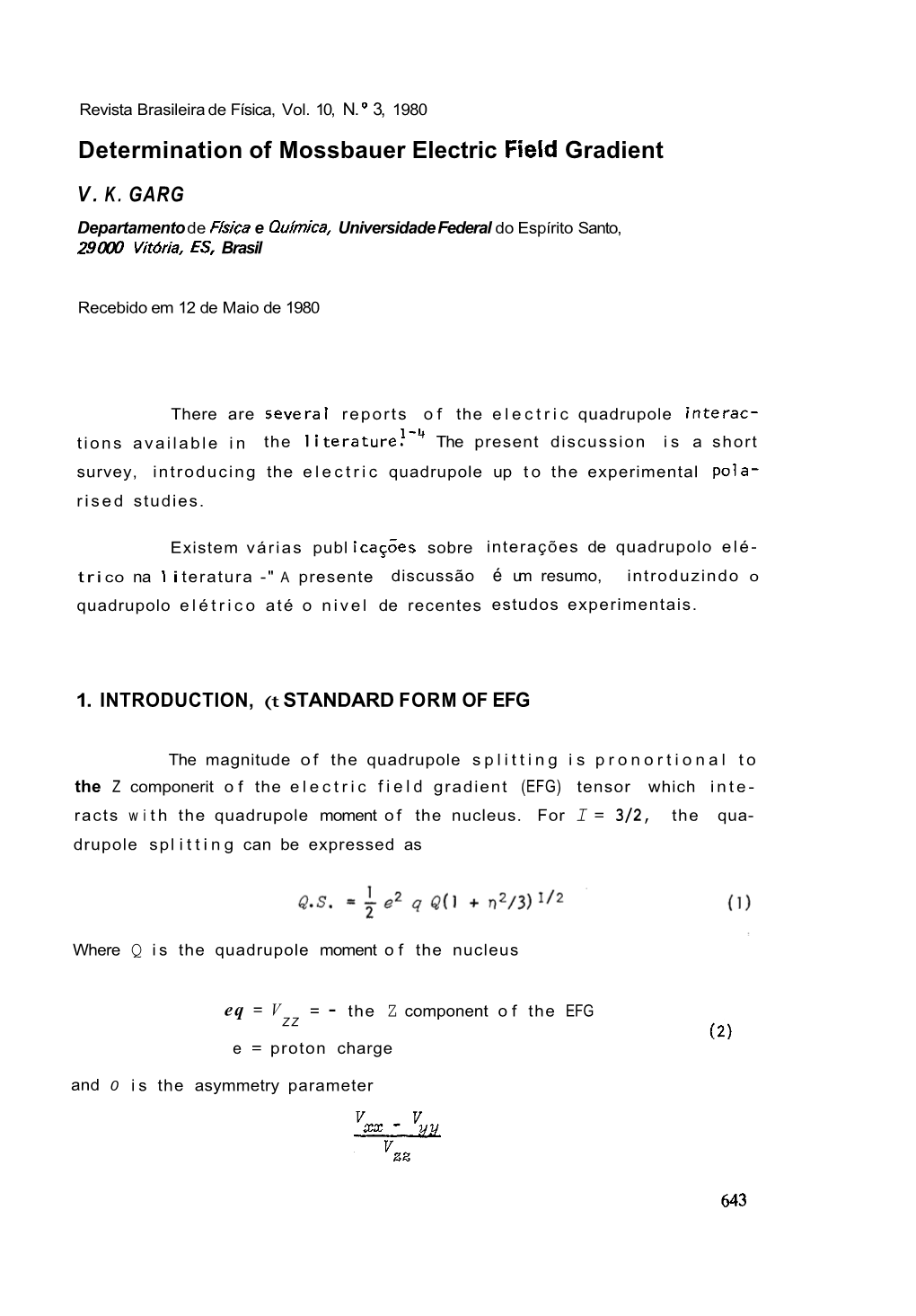 Determination of Mossbauer Electric Field Gradient