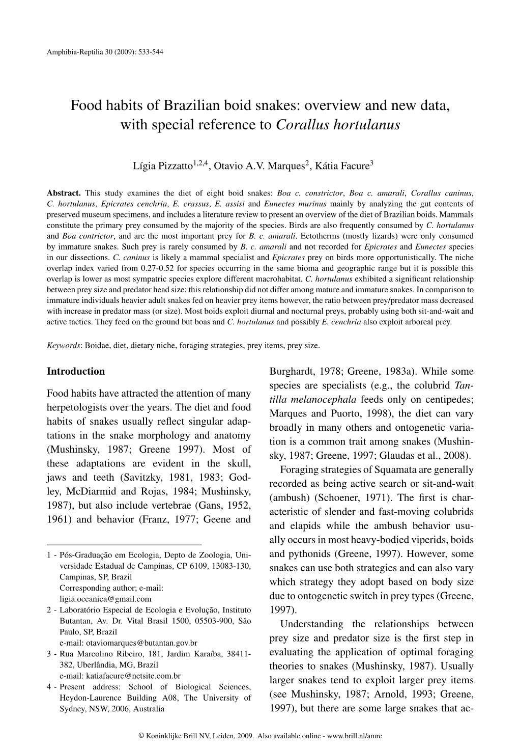 Food Habits of Brazilian Boid Snakes: Overview and New Data, with Special Reference to Corallus Hortulanus