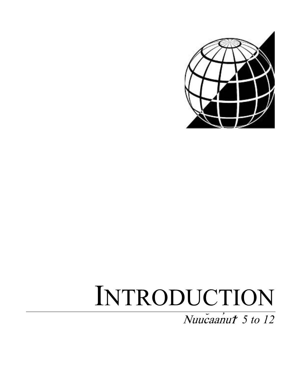 INTRODUCTION Nuuc*Aan~U> 5 to 12